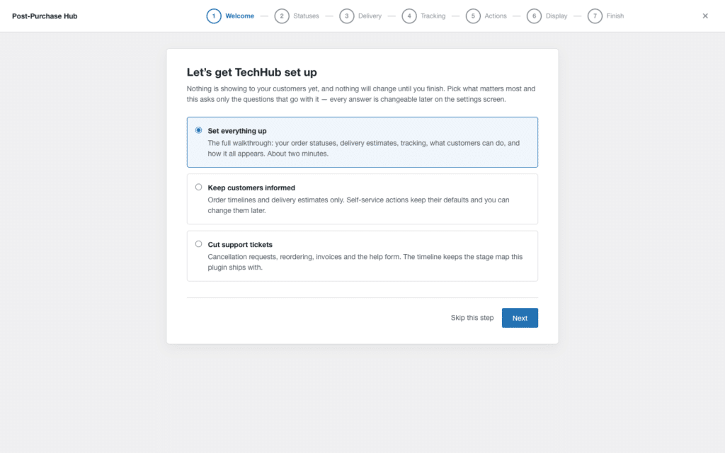 First screen of the Post-Purchase Hub setup wizard offering Set everything up, Keep customers informed, or Cut support tickets
