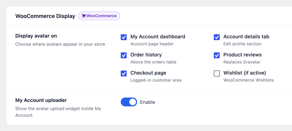 The WooCommerce Display section with six location checkboxes and the My Account uploader toggle
