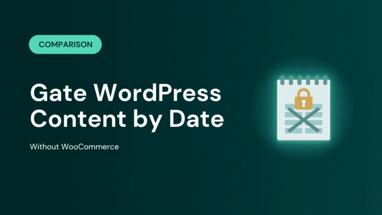 How to gate WordPress content by date without WooCommerce