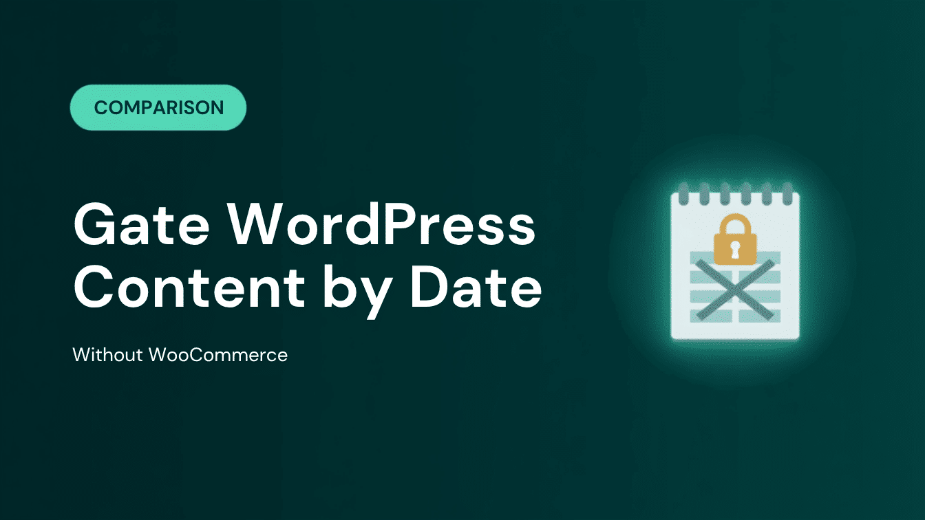 How to gate WordPress content by date without WooCommerce