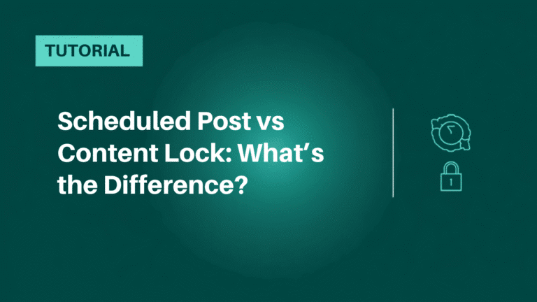 WordPress scheduled post vs content lock: what is the difference?