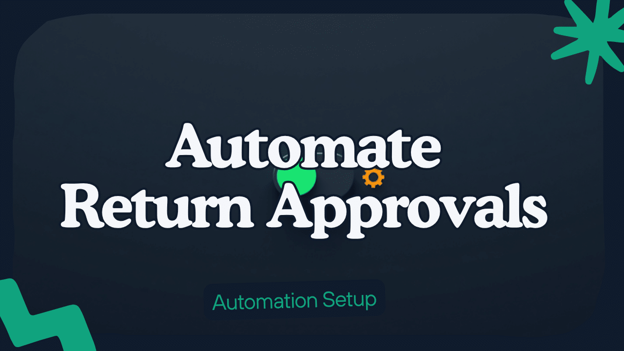 Configuring Auto-Approval Rules for Returns and Cancellations