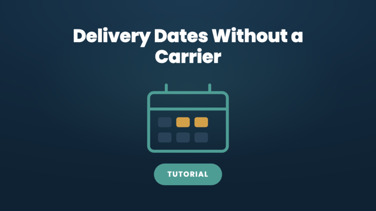 Estimated Delivery Dates in WooCommerce Without a Carrier Integration