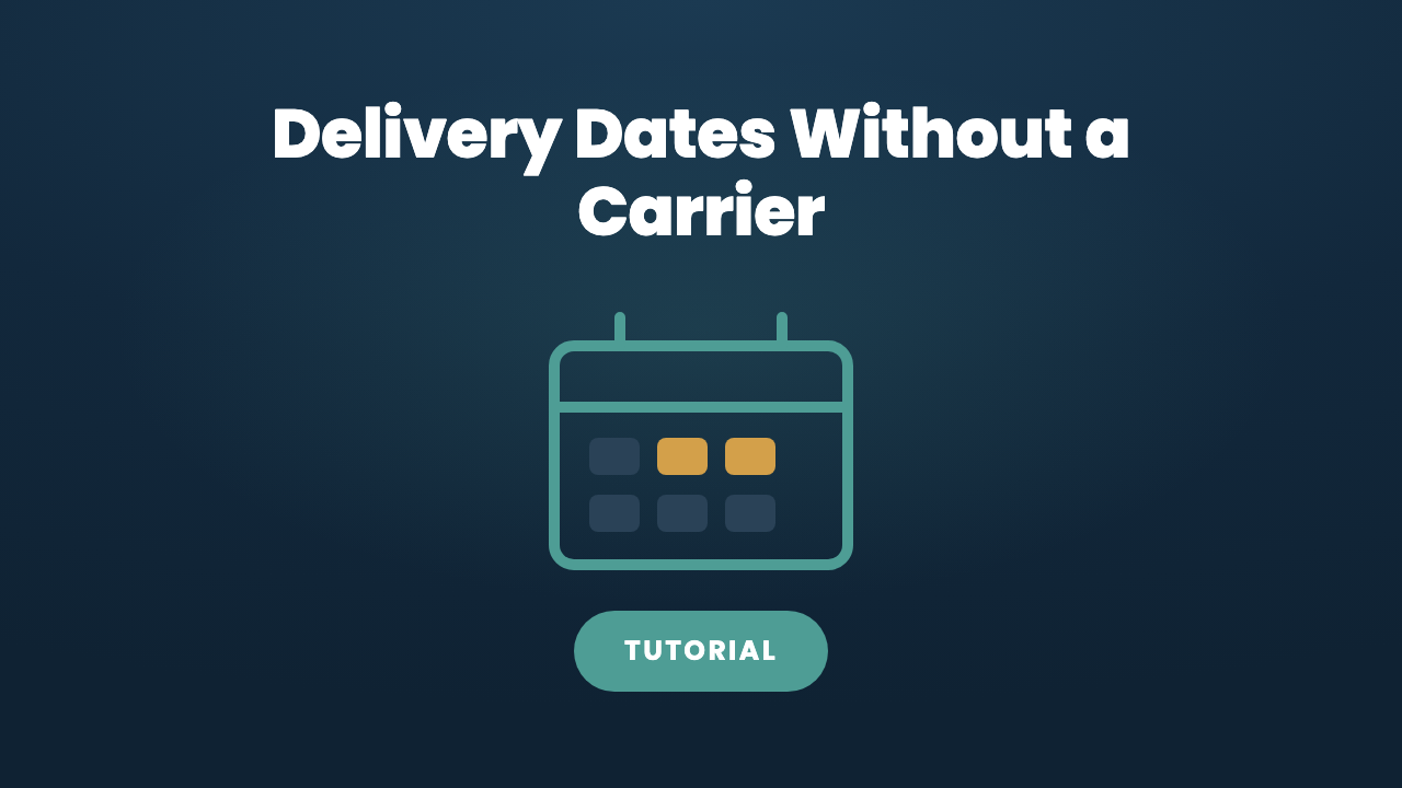 Estimated Delivery Dates in WooCommerce Without a Carrier Integration