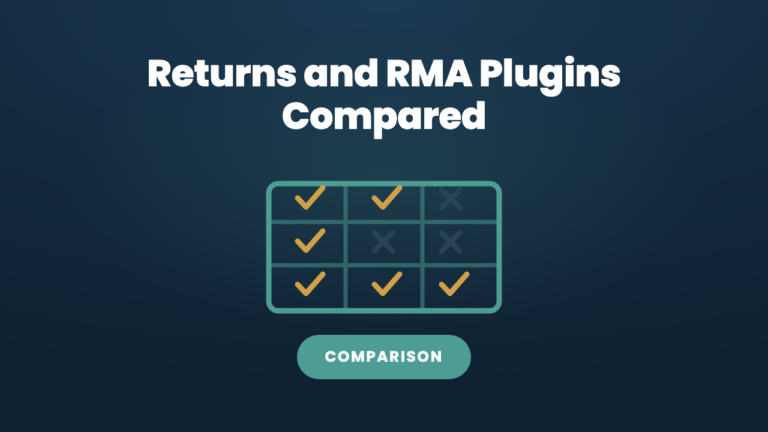 WooCommerce Returns and RMA Plugins Compared